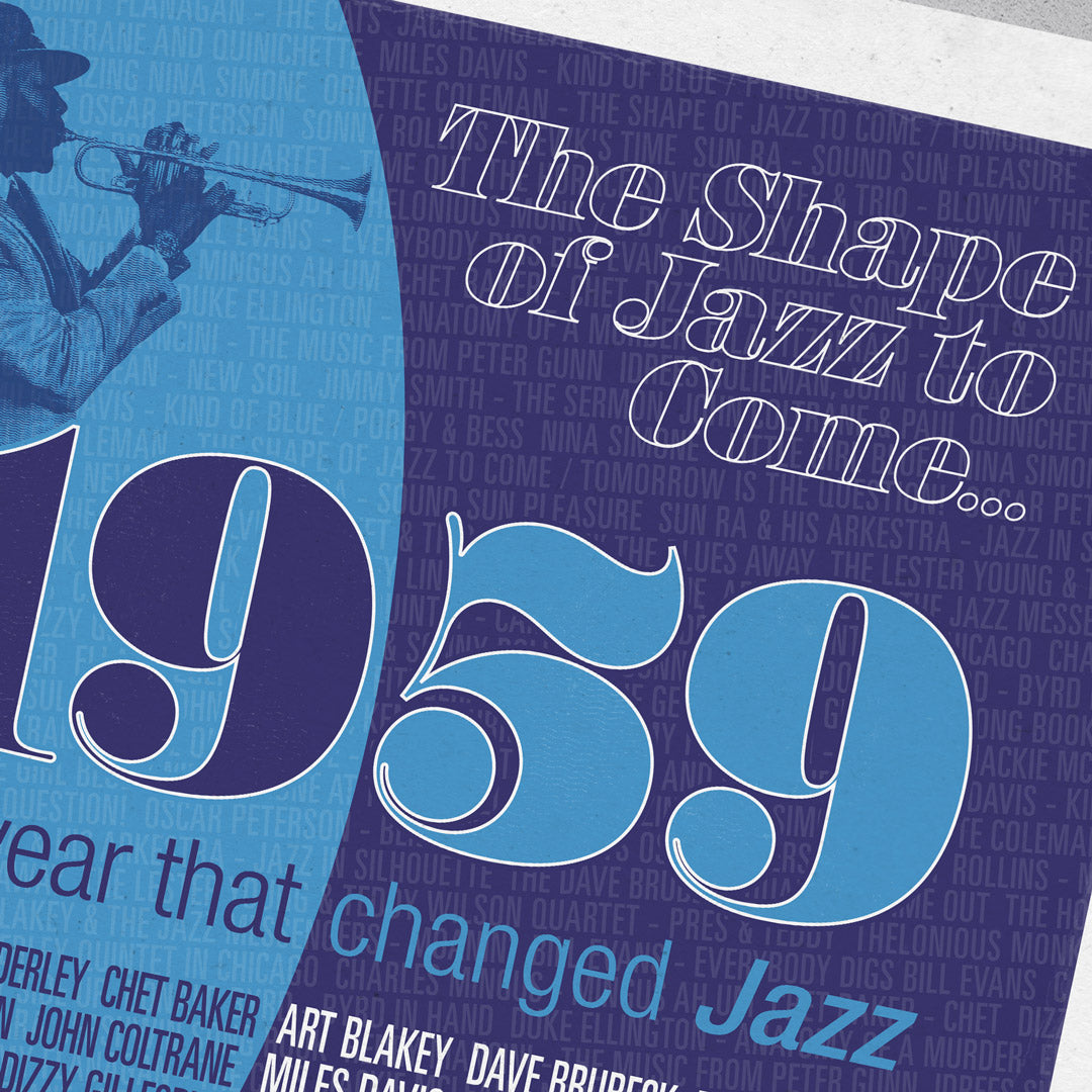 My Stores limited edition “1959 – The Year That Changed Jazz” poster print features blue and purple jazz musician names, a trumpet player silhouette, and bold text—only 100 available.