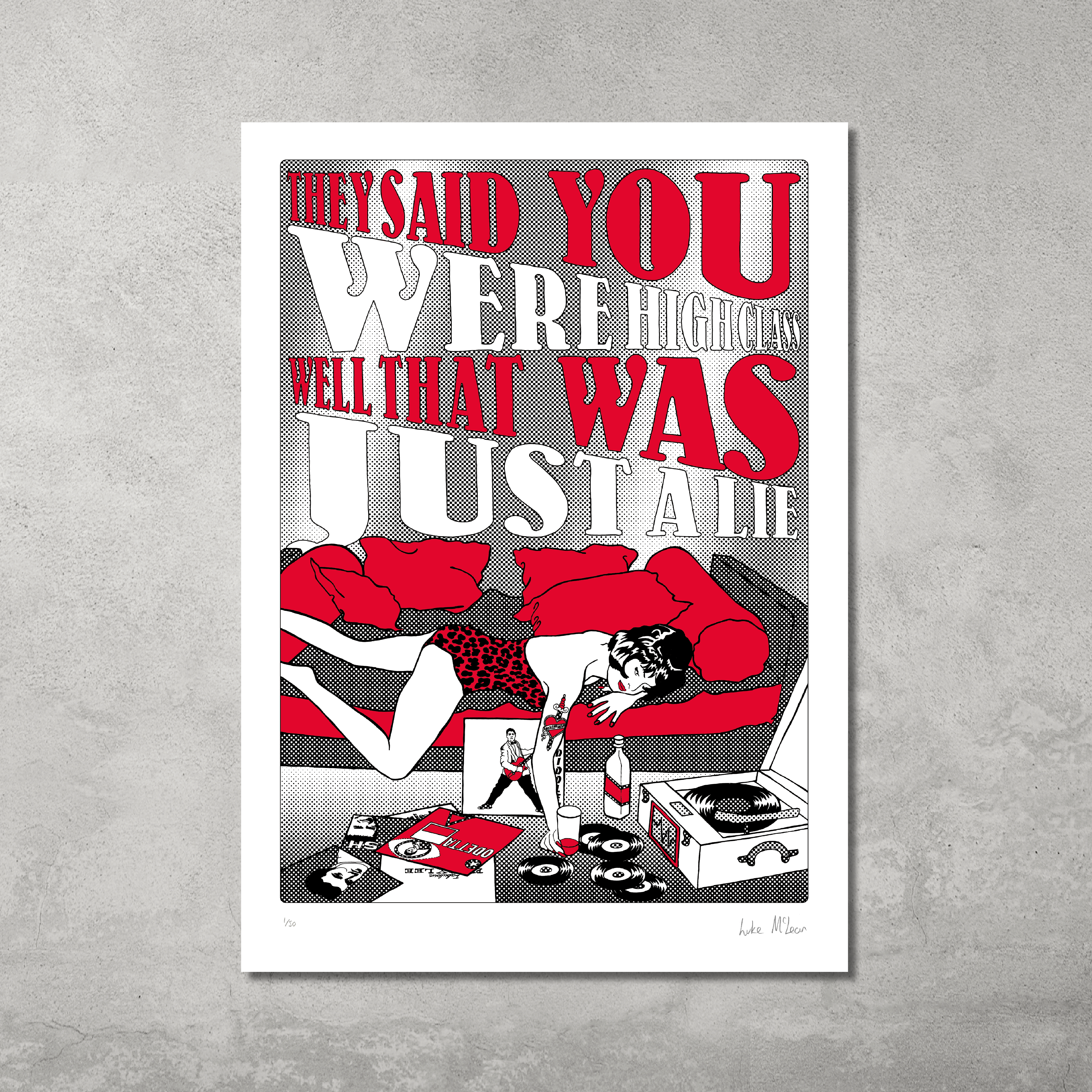 A stylized woman in red Hound Dog Print - Limited Edition of Only 50 by My Store lounges on a red couch amid records, drinks, and cigarettes. Behind her, bold text features iconic Elvis Presley lyrics: They said you were high class.