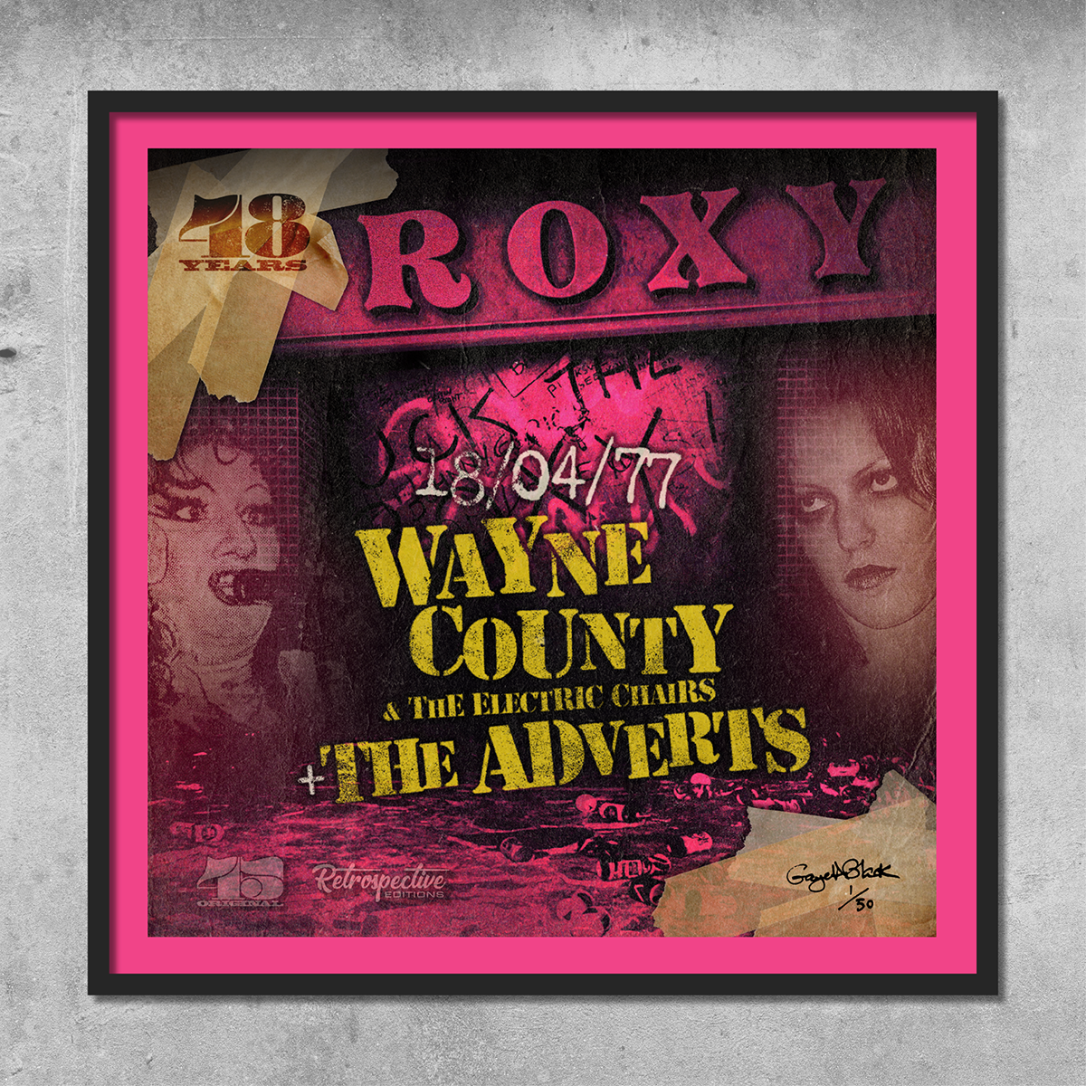 The Adverts / Wayne County - Roxy Club On This Night Poster Print by 45 Original. Limited edition of 50, signed by Gaye Black, featuring bold yellow text and punk graphics in pink and black with vintage-style distressed effects.