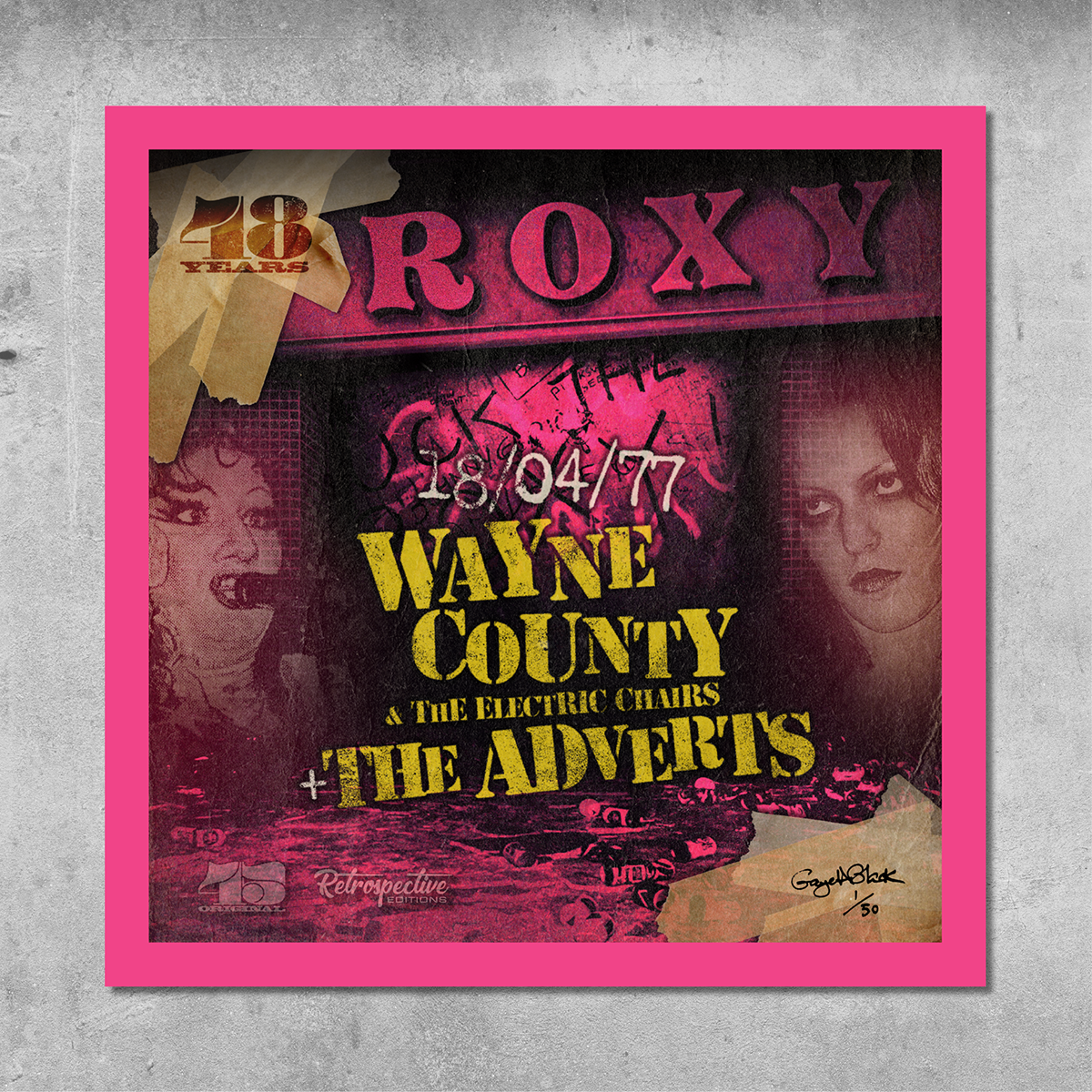 The Adverts / Wayne County - Roxy Club On This Night Poster Print by 45 Original, limited to 50 signed by Gaye Black, features distressed vintage graphics—perfect for collectors and Roxy Club Art Prints fans.