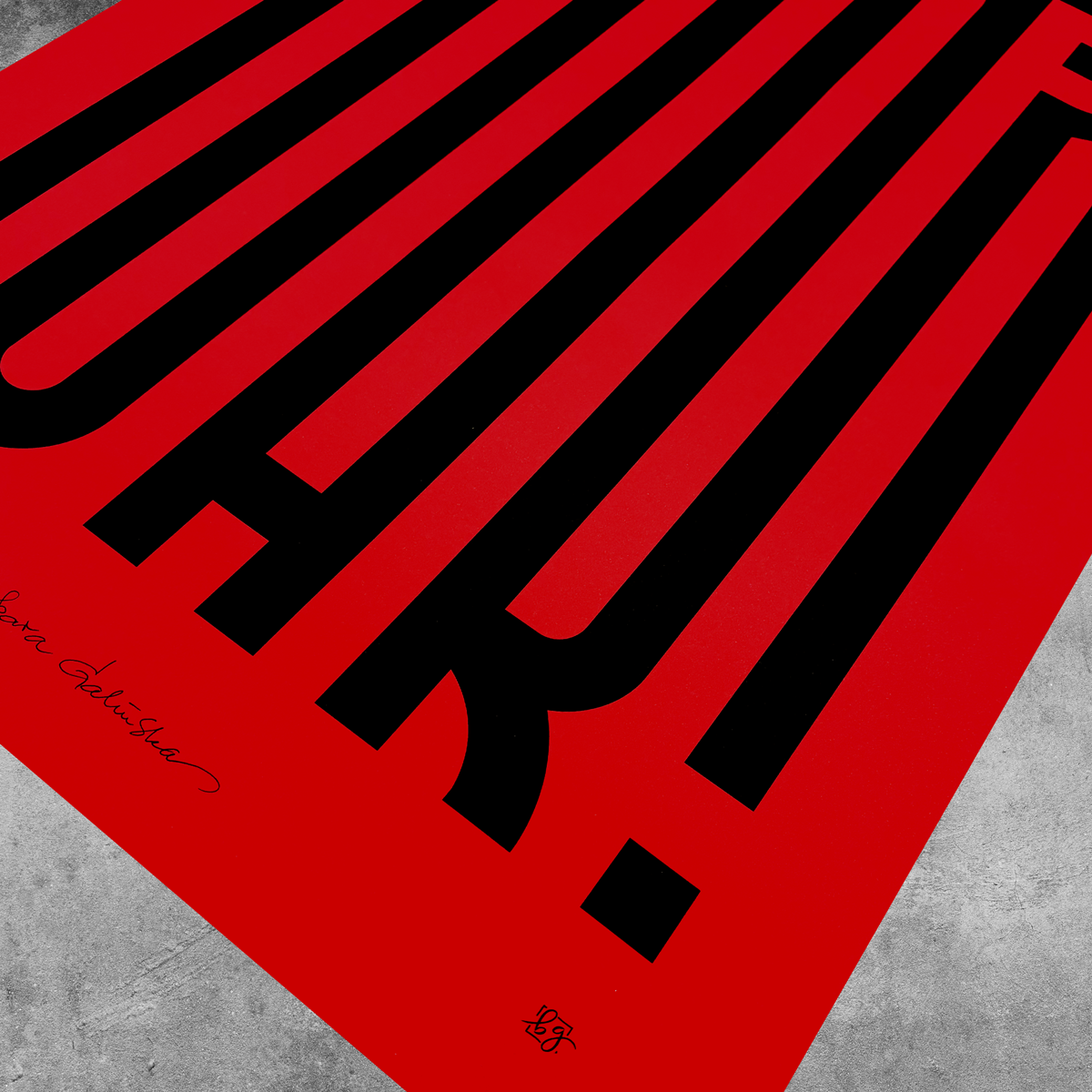 The ‘Stop War’ Red and Black Print – Limited Edition of Only 250 by My Store features bold black vertical letters on red, “AR!” text, a handwritten 2023 signature, and Barbara Galińska’s design on a concrete background.