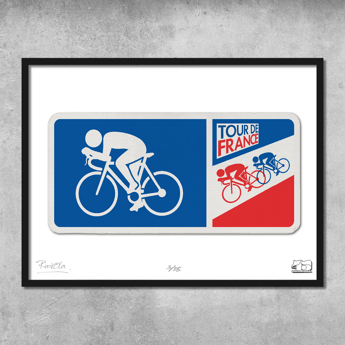 Rock'n'Road Sign Print - Tour De France - Limited Edition of 25