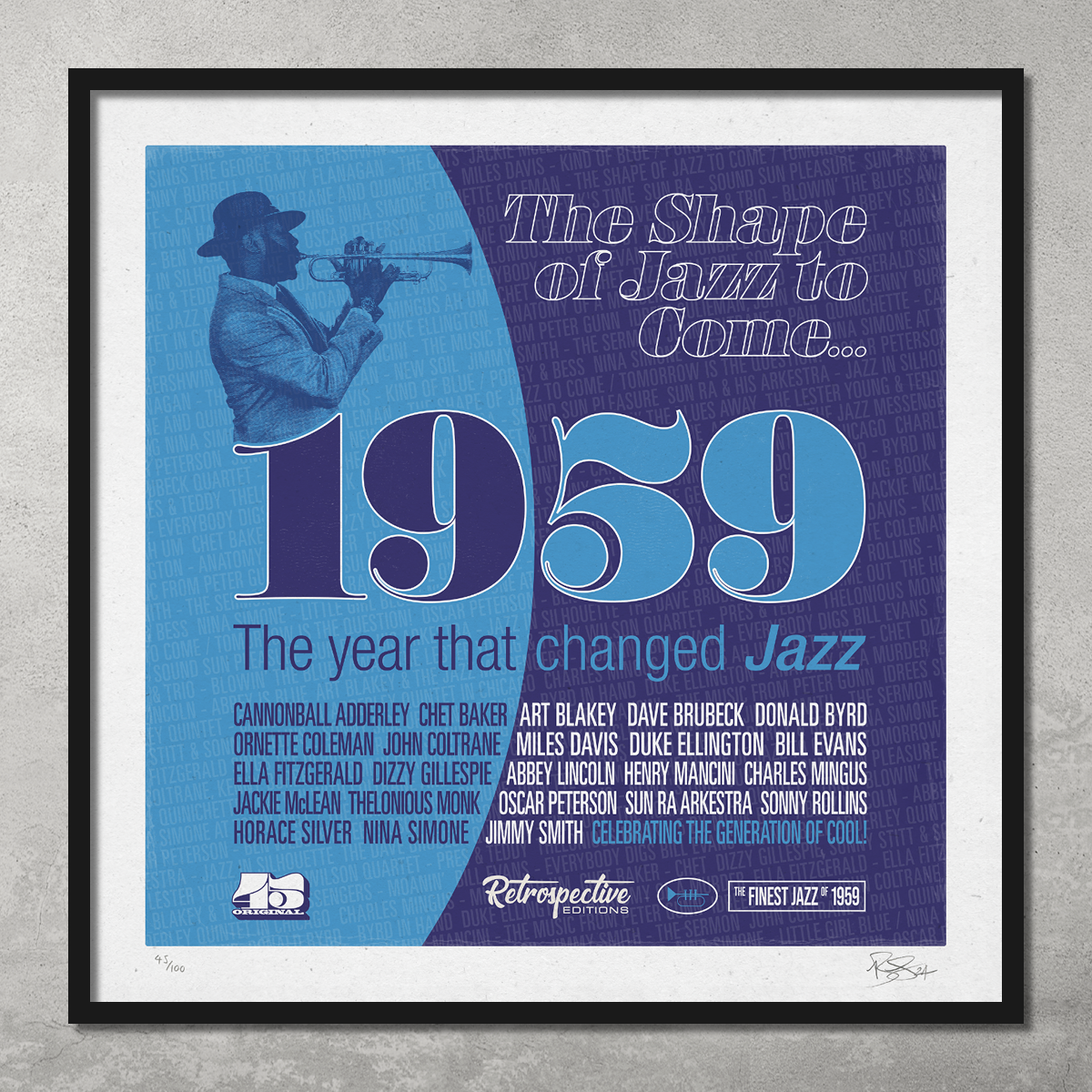 The 1959 – The Year That Changed Jazz poster print by My Store is a limited edition of only 100, featuring blue and purple musician names, a trumpet player silhouette, and iconic jazz text—a perfect collectible for any jazz fan.