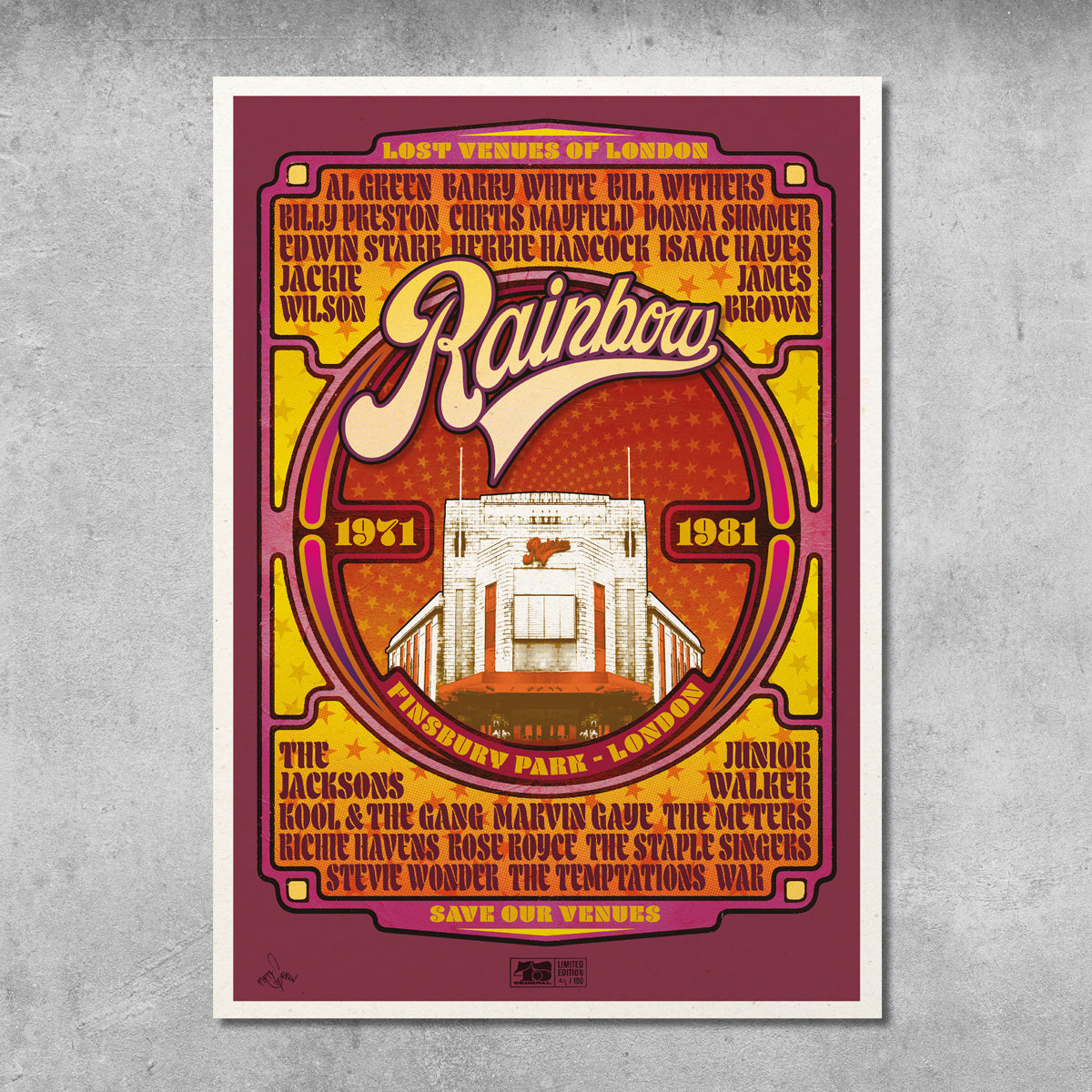 Celebrate Lost Venues of London with the Rainbow Soul Poster Print—Limited Edition of Only 100 from My Store. Features the iconic Rainbow Theatre entrance, performer lineup, and Rainbow 1939-1981, Finsbury Park - London text. Save Our Venues banner included.