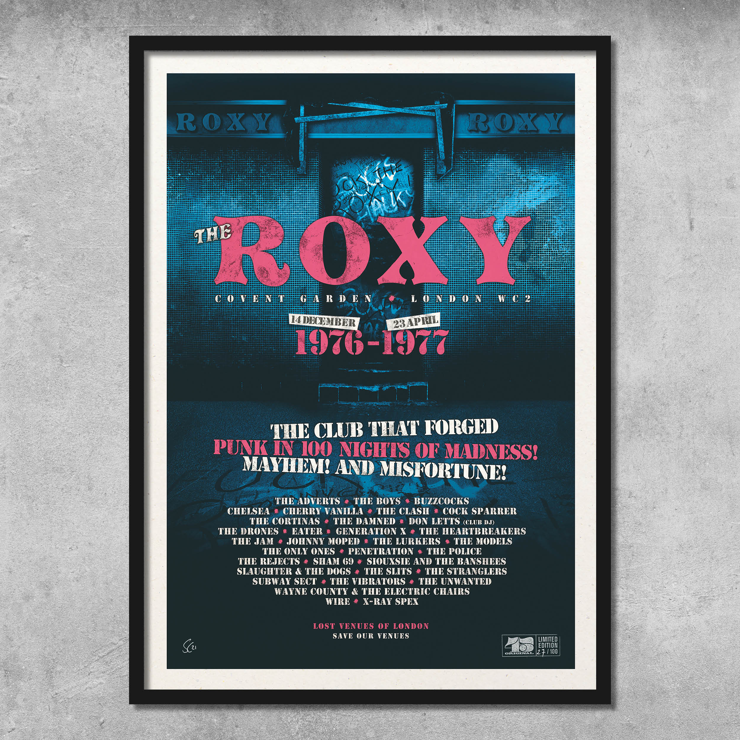 The Roxy Club Poster Print by My Store is a limited edition of only 100, featuring bold pink and white text, punk-era band names, and the club’s entrance on a distressed blue background—celebrating the iconic Covent Garden venue.
